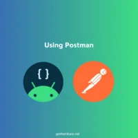 Postman API Testing Guide for Android Developers